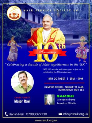 NSS-UK to celebrate 10th anniversary with Major Ravi as Chief Guest